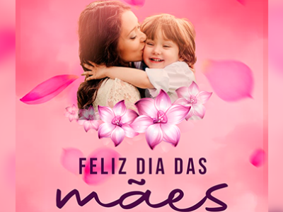 DIA DAS MÃES